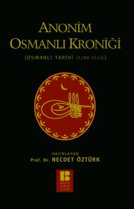 Anonim Osmanlı Kroniği Anonim Osmanlı Kroniği