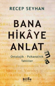 Bana Hikâye Anlat(ma) Bana Hikâye Anlat(ma)