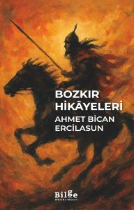 Bozkır Hikâyeleri Bozkır Hikâyeleri