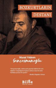 Bozkurtların Destanı Bozkurtların Destanı