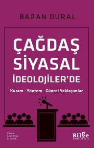 Çağdaş Siyasal İdeolojiler'de- Kuram – Yöntem – Güncel Yaklaşımlar