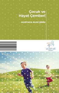 Çocuk ve Hayat Çemberi Çocuk ve Hayat Çemberi