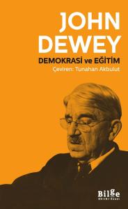 Demokrasi ve Eğitim Demokrasi ve Eğitim