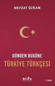 Dünden Bugüne Türkiye Türkçesi