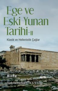 Ege ve Eski Yunan Tarihi-2-Klasik ve Hellenistik Çağlar