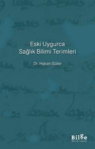 Eski Uygurca Sağlık Bilimi Terimleri