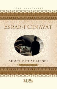Esrar-ı Cinayat-İlk Polisiye Roman Esrar-ı Cinayat-İlk Polisiye Roman