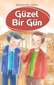Güzel Bir Gün Güzel Bir Gün