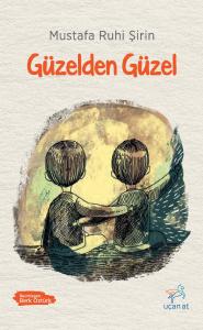 Güzelden Güzel Güzelden Güzel