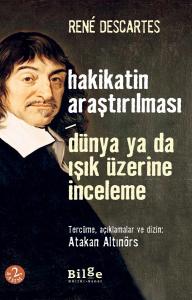 Hakikatin Araştırılması-Dünya Ya Da Işık Üzerine İnceleme Hakikatin Araştırılması-Dünya Ya Da Işık Üzerine İnceleme