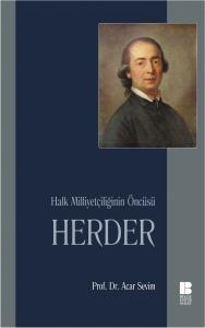 Halk Milliyetçiliğinin Öncüsü HERDER Halk Milliyetçiliğinin Öncüsü HERDER