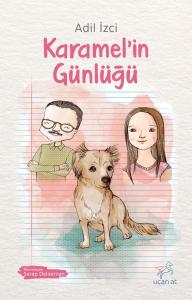 Karamel'in Günlüğü Karamel'in Günlüğü