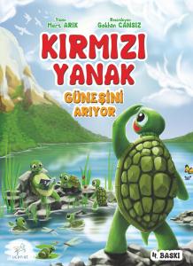 Kırmızı Yanak Güneşini Arıyor Kırmızı Yanak Güneşini Arıyor