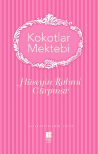 Kokotlar Mektebi Kokotlar Mektebi