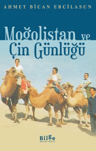 Moğolistan ve Çin Günlüğü Moğolistan ve Çin Günlüğü