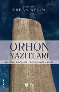 Orhon Yazıtları Orhon Yazıtları
