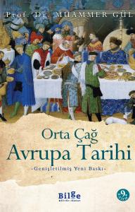 Orta Çağ Avrupa Tarihi Orta Çağ Avrupa Tarihi