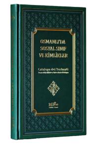 Osmanlı'da Sosyal Sınıf ve Kimlikler-Catalogo dei Turbanti Osmanlı'da Sosyal Sınıf ve Kimlikler-Catalogo dei Turbanti