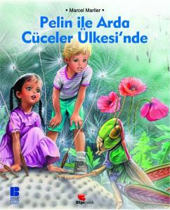 Pelin İle Arda Cüceler Ülkesinde Pelin İle Arda Cüceler Ülkesinde