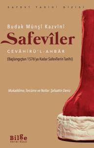 Safevîler-Cevâhirü’l -Ahbâr Safevîler-Cevâhirü’l -Ahbâr