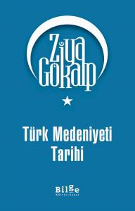 Türk Medeniyeti Tarihi Türk Medeniyeti Tarihi