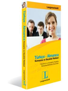 Türkçe-Almanca / Konuşma ve Seyahat Rehberi Türkçe-Almanca / Konuşma ve Seyahat Rehberi