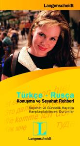 Türkçe-Rusça / Konuşma ve Seyahat Rehberi Türkçe-Rusça / Konuşma ve Seyahat Rehberi