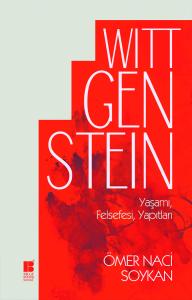 Wittgenstein-Yaşamı,Felsefesi,Yapıtları Wittgenstein-Yaşamı,Felsefesi,Yapıtları