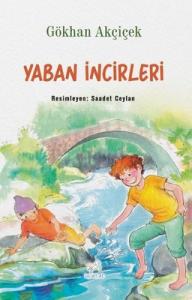 Yaban İncirleri Yaban İncirleri