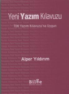 Yeni Yazım Kılavuzu Yeni Yazım Kılavuzu