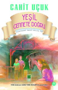 Yeşil Cennete Doğru Yeşil Cennete Doğru