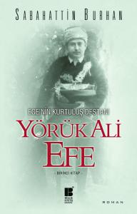Yörük Ali Efe-Birinci Kitap Yörük Ali Efe-Birinci Kitap