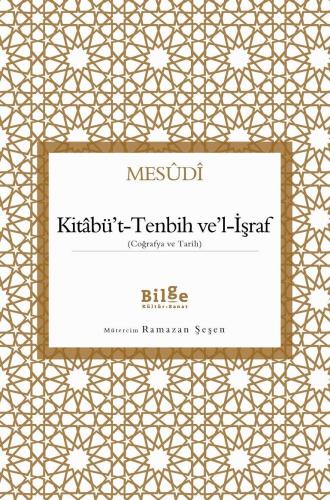 Kitabü't-Tenbih Ve'l-İşraf (Coğrafya ve Tarih)