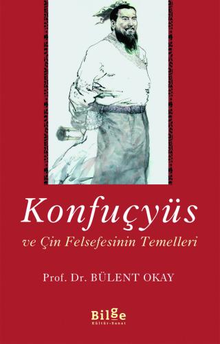 Konfüçyüs-Çin Felsefesinin Temelleri