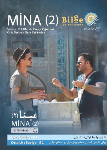 MİNA (2) -Orta Seviye-Orta Üst Seviye-