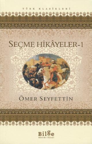 Seçme Hikayeler 1-Ömer Seyfettin