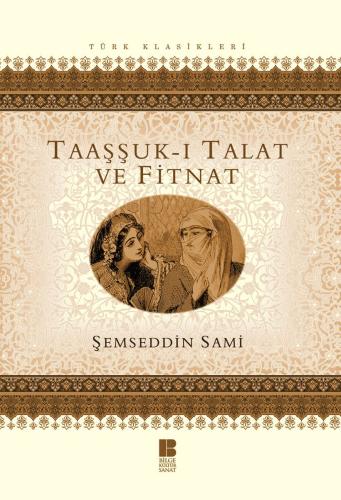 Taaşşuk-ı Talat ve Fitnat