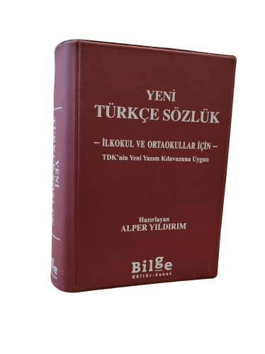 Yeni Türkçe Sözlük - İlkokul ve Ortaokullar İçin